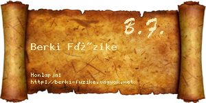 Berki Füzike névjegykártya